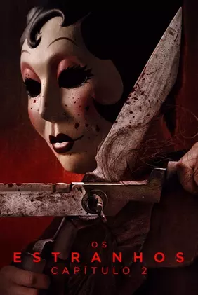 Os Estranhos: Capítulo 2